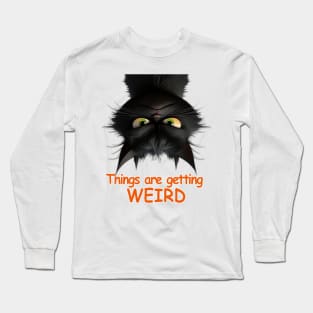 Angus the Cat - Things are Getting Weird Long Sleeve T-Shirt